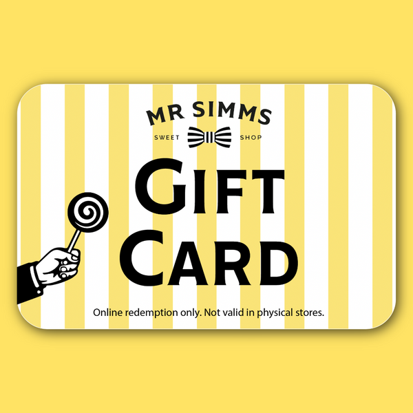 Gift card with yellow and white striped design, featuring 'Mr Simms Sweet Shop' text and a hand holding a lollipop.
